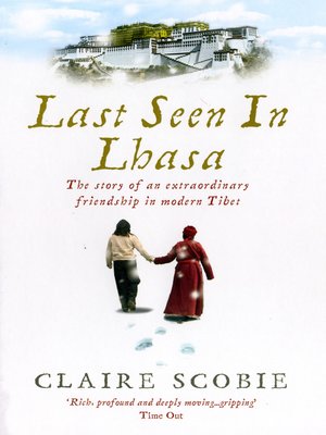 cover image of Last Seen in Lhasa